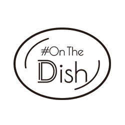 ＃On The Dish